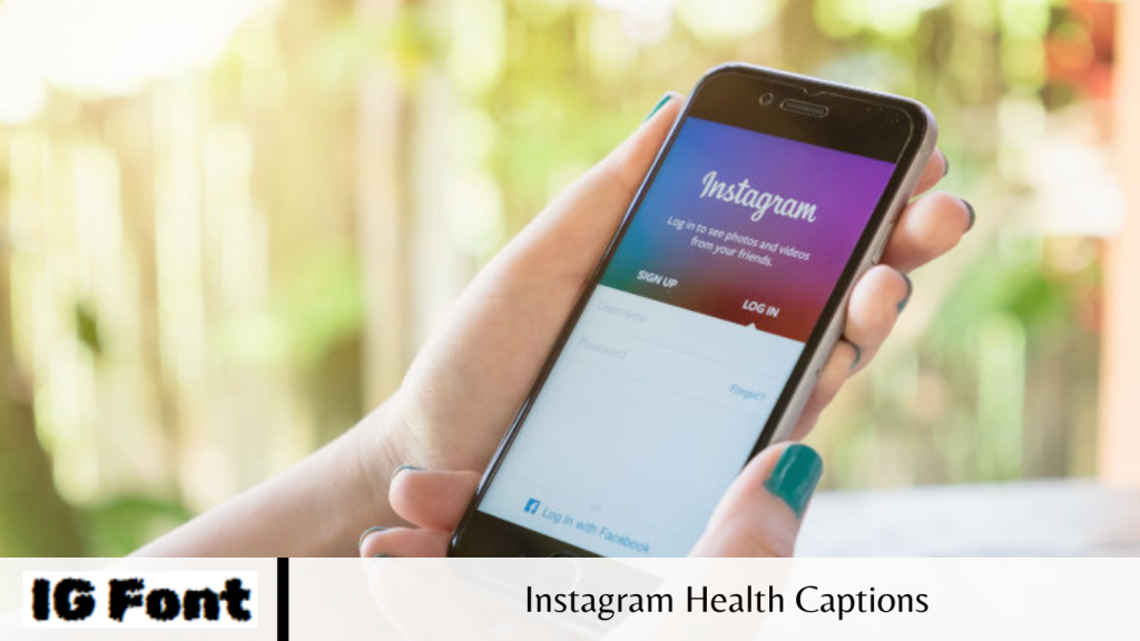 Instagram Health Captions