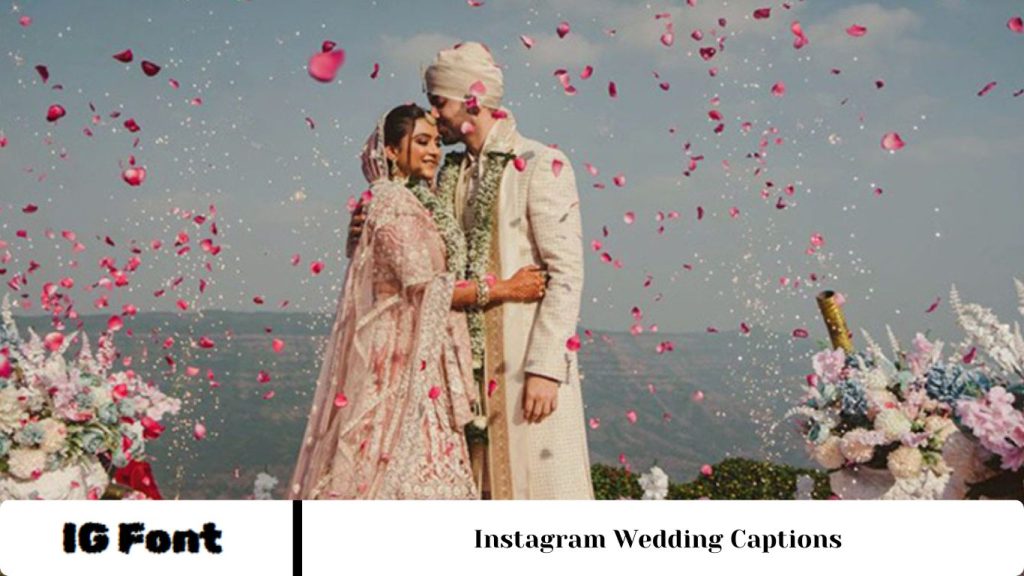 Instagram Wedding Captions